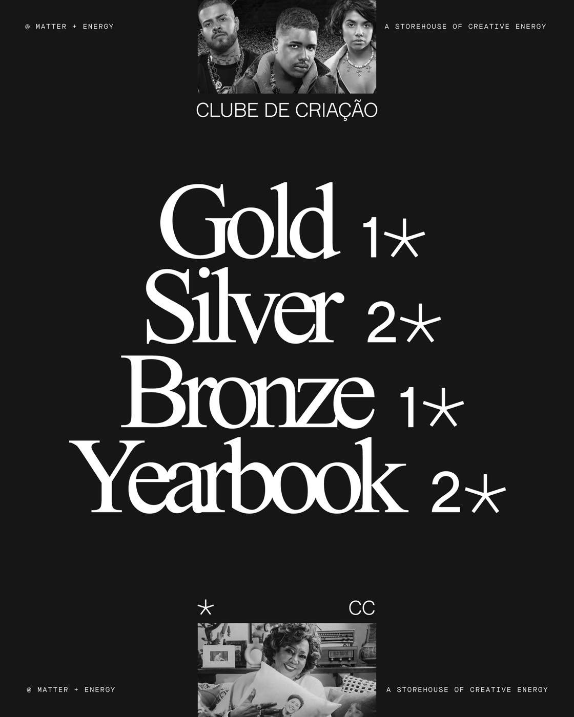 Clube de Criação: gold, silver and bronze for Matter